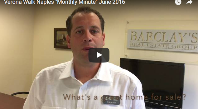 “Monthly Minute” for Verona Walk Naples June 2016 “Monthly Minute” for Verona Walk Naples June 2016